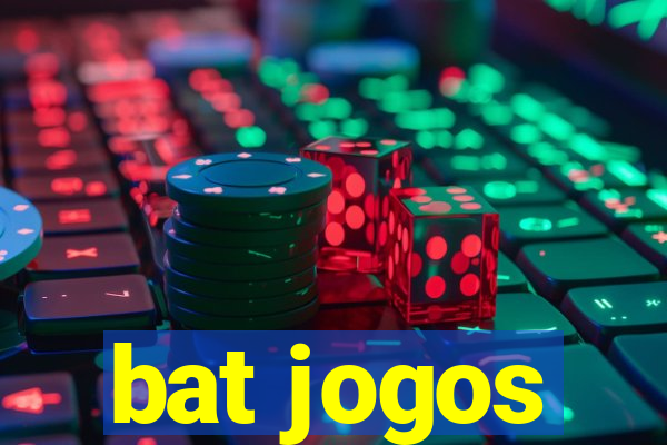 bat jogos